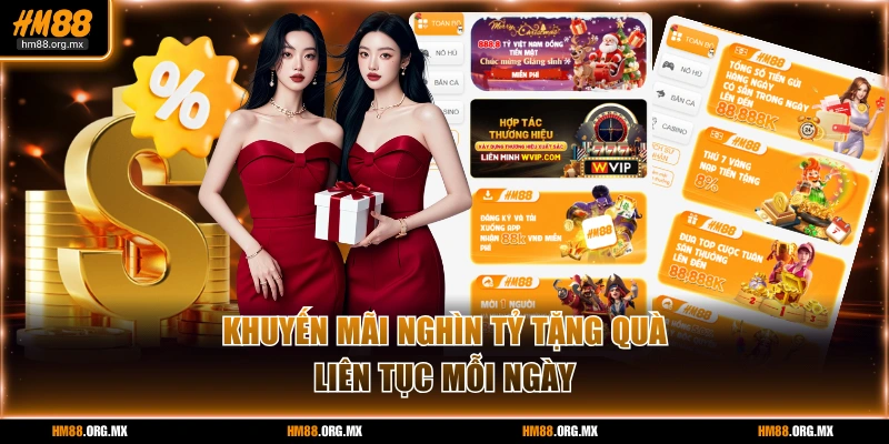 Khuyến mãi nghìn tỷ tặng quà liên tục mỗi ngày
